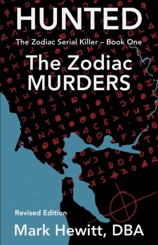 Hunted The Zodiac Murders 2nd Mark Hewitt