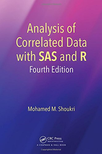 Analysis Of Correlated Data With Sas And R 4th Mohamed M Shoukri