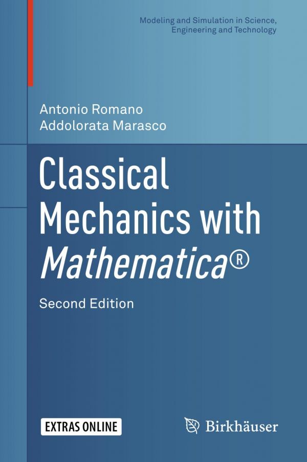 Classical Mechanics With Mathematica 2nd Ed 2018 Antonio Romano