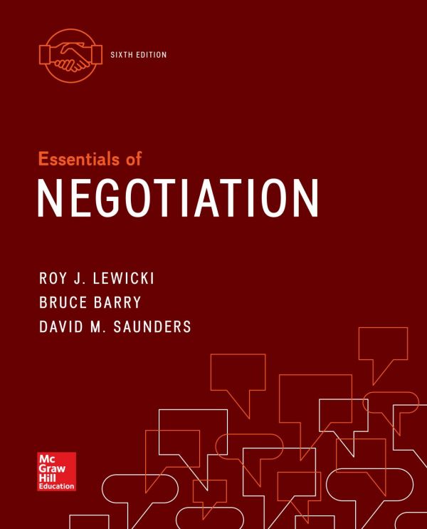 Essentials Of Negotiation 6e 6th Roy J Lewicki Bruce Barry