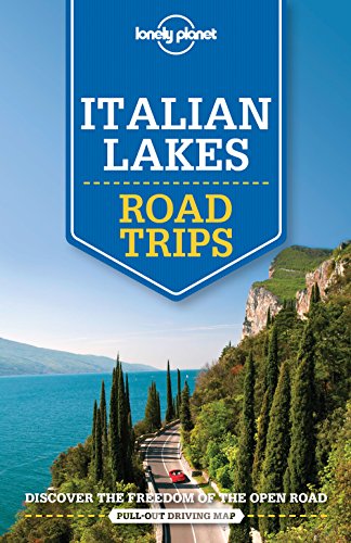 Italian Lakes Road Trips 1st Edition Coll