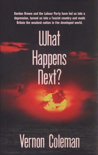 What Happens Next 2009 Reprinting Vernon Coleman