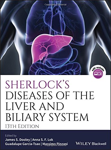 Sherlocks Diseases Of The Liver And Biliary System 13th Edition James S Dooley