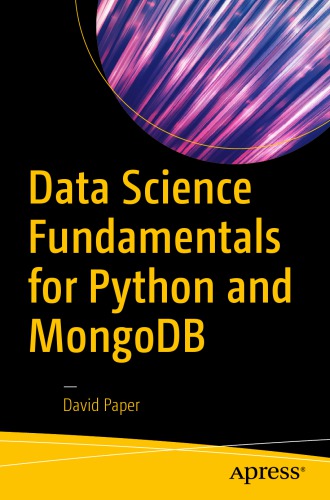 Data Science Fundamentals For Python And Mongodb David Paper