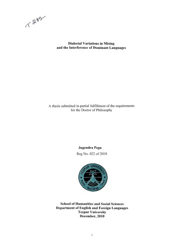 Dialectal Variations In Mising And The Interference Of Dominant Languages Jugendra Pegu