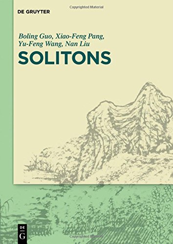 Solitons 1st Edition Guo Boling Pang Xiaofeng Wang Yufeng Liu