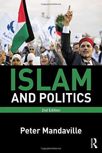 Islam And Politics 2nd Edition Peter Mandaville