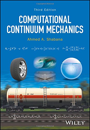 Computational Continuum Mechanics 3rd Ahmed A Shabana