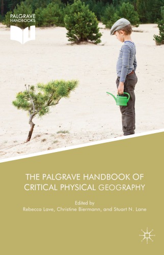The Palgrave Handbook Of Critical Physical Geography Rebecca Lave