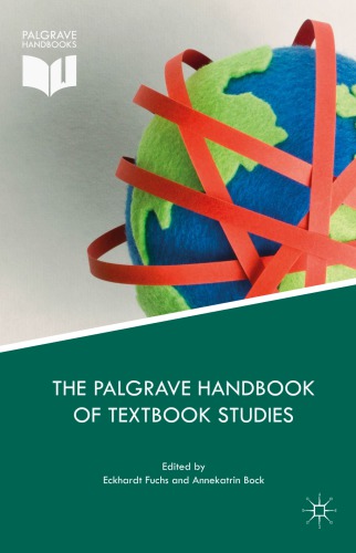 The Palgrave Handbook Of Textbook Studies Eckhardt Fuchs Annekatrin Bock Eds