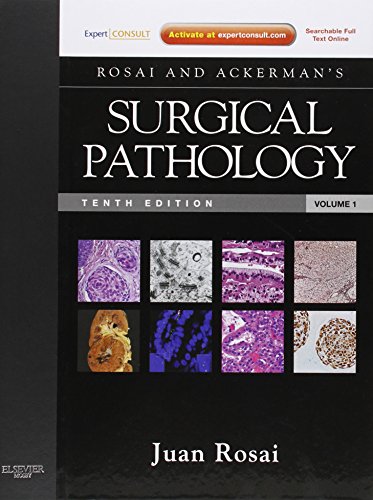 Rosai And Ackermans Surgical Pathology 10th Edition Juan Rosai