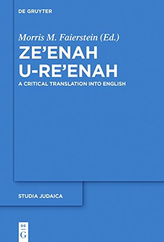 Zeenah Ureenah A Critical Translation Into English Morris M Faierstein