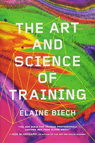 The Art And Science Of Training Elaine Biech