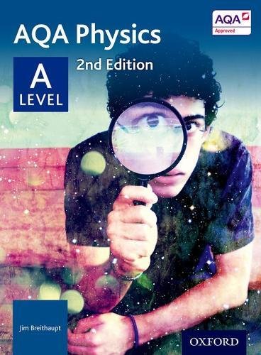 Aqa Physics A Level Student Book 2nd Uk Ed Jim Breithaupt
