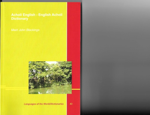 Acholi English English Acholi Dictionary Mairi John Blackings