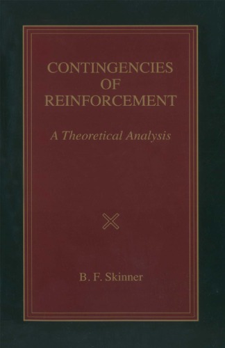 Contingencies Of Reinforcement B F Skinner