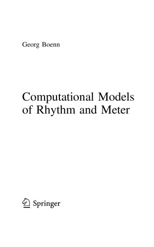 Computational Models Of Rhythm And Meter Georg Boenn