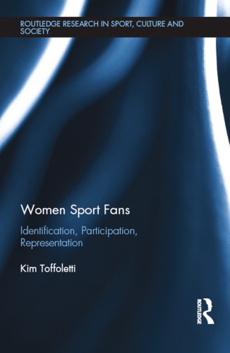 Women Sport Fans Identification Participation Representation Kim Toffoletti