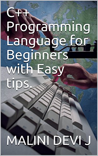 C Programming Language For Beginners With Easy Tips Malini Devi