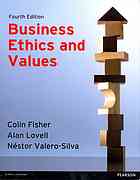 Business Ethics And Values 4th Fisher Colin M