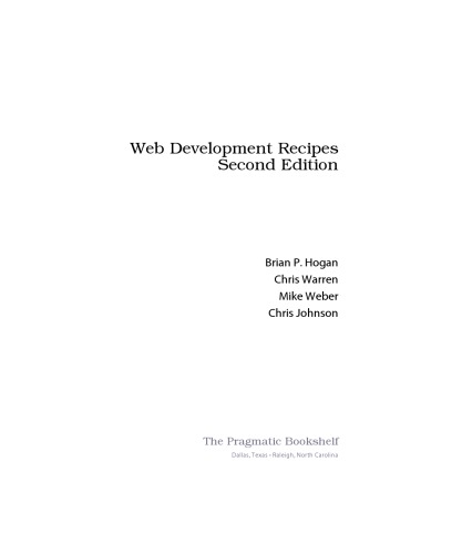 Web Development Recipes Second Edition 2nd Brian P Hogan Et Al