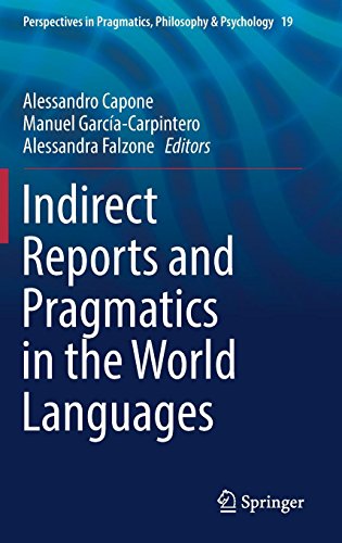 Indirect Reports And Pragmatics In The World Languages 1st Ed 2019 Alessandro Capone