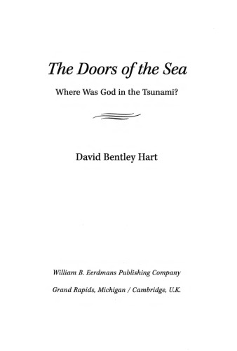 The Doors Of The Sea Where Was God In The Tsunami David Bentley Hart