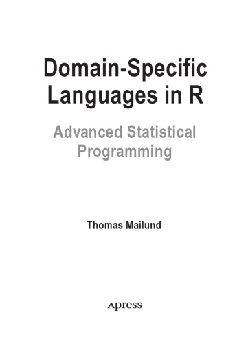 Domainspecific Languages In R Advanced Statistical Programming Thomas Mailund