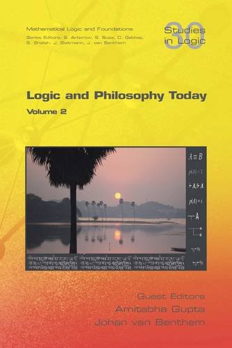 Logic And Philosophy Today 1st Edition Amitabha Gupta Johan Van Benthem Ed