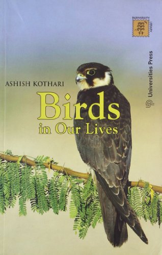 Birds In Our Lives India Ashish Kothari