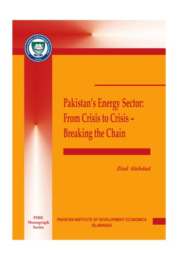 Pakistans Energy Sector From Crisis To Crisisbreaking The Chain Ziad Alahdad