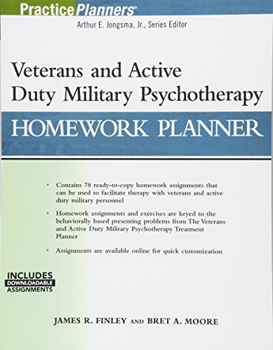 Veterans And Active Duty Military Psychotherapy Homework Planner With Download 1st Edition James R Finley