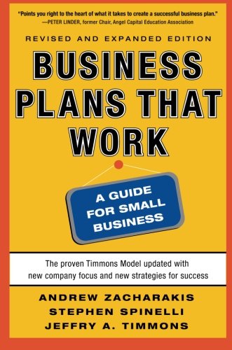 Business Plans That Work A Guide For Small Business 2nd Edition Andrew Zacharakis