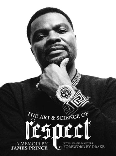 The Art Science Of Respect James Prince