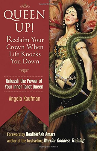 Queen Up Reclaim Your Crown When Life Knocks You Down Angela Kaufman