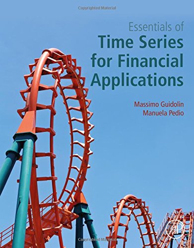 Essentials Of Time Series For Financial Applications 1st Edition Massimo Guidolin