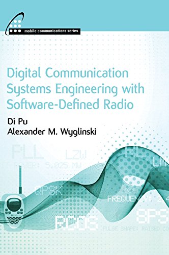 Digital Communication Systems Engineering With Softwaredefined Radio Di Pu