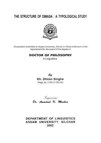 The Structure Of Dimasa A Typological Study Kh Dhiren Singha