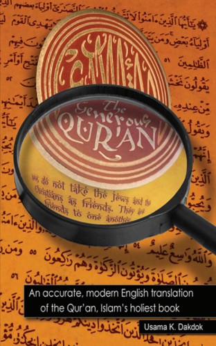 The Generous Quran An Accurate Modern English Translation Of The Quran Islams Holiest Book Dakdok