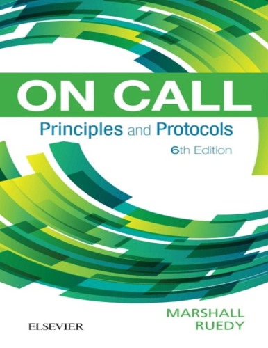 On Call Principles And Protocols 6th Edition Shane Marshall John Ruedy