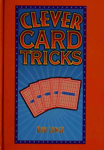 Clever Card Tricks 1st Bob Longe