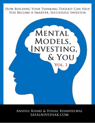 Mental Models Investing And You Anshul Khare Vishal Khandelwal