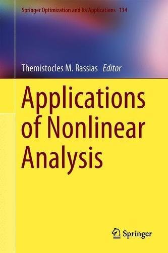 Applications Of Nonlinear Analysis 1st Ed 2018 Themistocles M Rassias