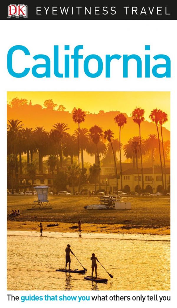 Dk Eyewitness Travel Guide California Dk Travel