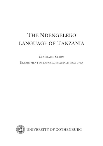 The Ndengeleko Language Of Tanzania Evamarie Ström