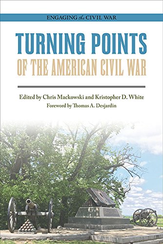 Turning Points Of The American Civil War 1st Chris Mackowski