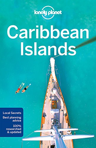 Lonely Planet Caribbean Islands 7th Edition Lonely Planet Mara Vorhees