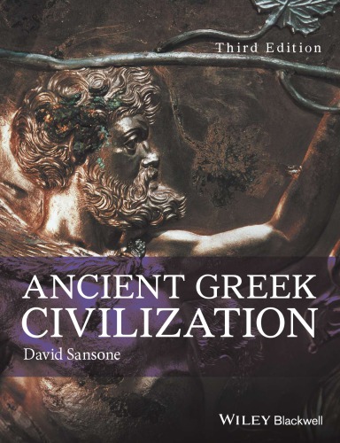 Ancient Greek Civilization 3rd Edition David Sansone