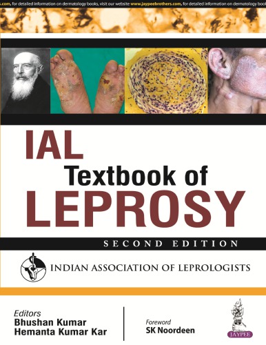 Ial Textbook Of Leprosy 2nd Edition Bhushan Kumar Hemanta Kumar Kar Editors