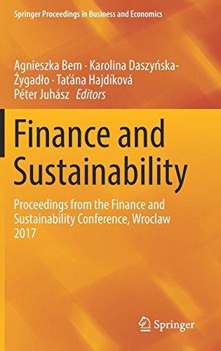 Finance And Sustainability Proceedings From The Finance And Sustainability Conference Wroclaw 2017 1st Ed 2018 Agnieszka Bem